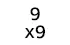 9 x 9 cm 9 x 9 cm