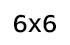 6x6m 6x6m