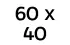 60x40cm