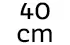 40 cm 40 cm