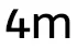 4 mètres