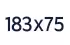 183 x 75 cm