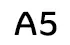 A5 A5